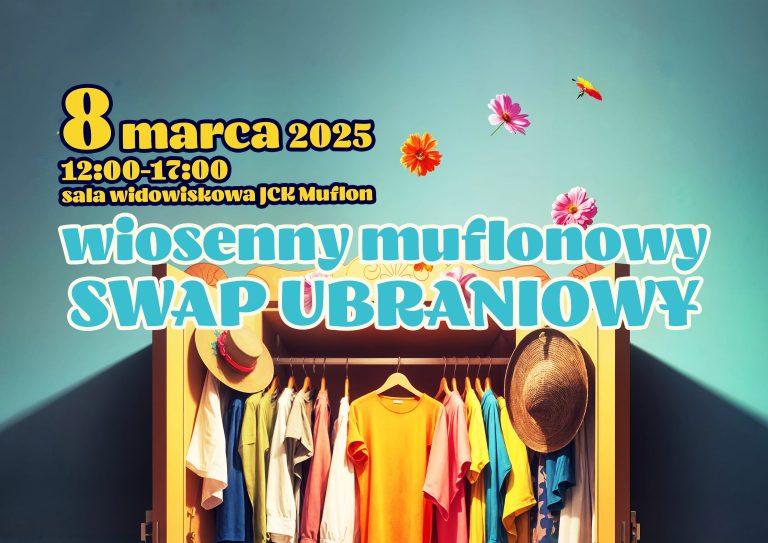 Wiosenny muflonowy SWAP UBRANIOWY | 8.03.2025, godz. 12:00-17:00