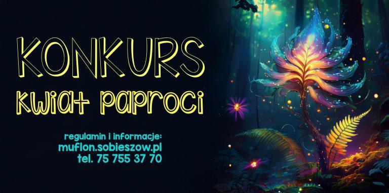 Konkurs plastyczny KWIAT PAPROCI | zwycięzców wyłonimy 21.06.2025
