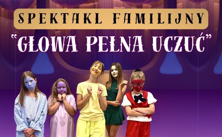 Spektakl „Głowa pełna uczuć”| 12.09.2025, godz. 18:00