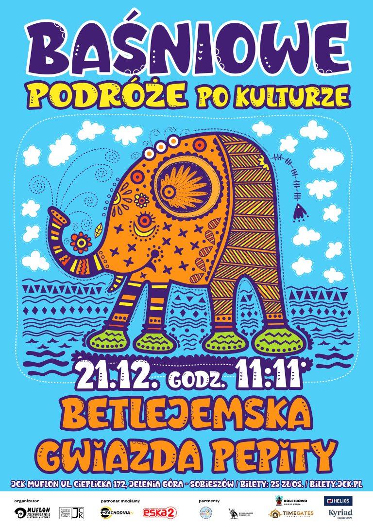 Baśniowe podróże po kulturze – BETLEJEMSKA GWIAZDA PEPITY | 21.12.2025, godz. 11:11