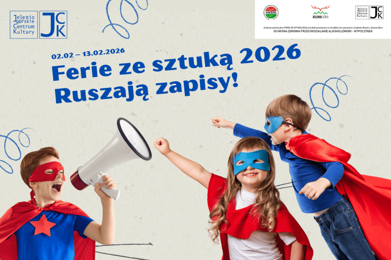 FERIE ZE SZTUKĄ – ZIMA 2026 | informacje o zapisach