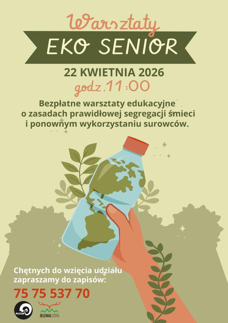 Warsztaty edukacyjne oraz prelekcja dla seniorów – „EKO Senior”| 22.04.2026, godz. 11:00-11:45