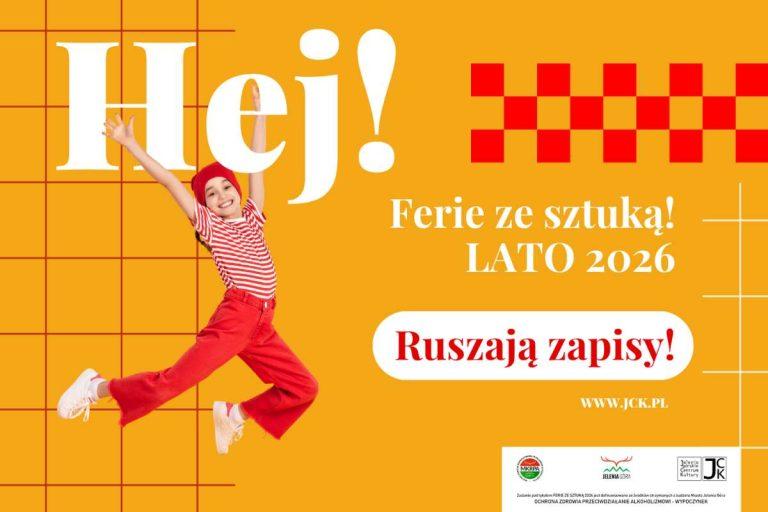 WAKACJE ZE SZTUKĄ LATO 2026 | zapisy od 06.05.2026