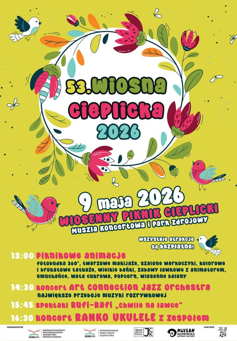53. Wiosna Cieplicka – Wiosenny Piknik Cieplicki 🌸🌿🎈 | 9.05.2026 godz. 13:00-18:00
