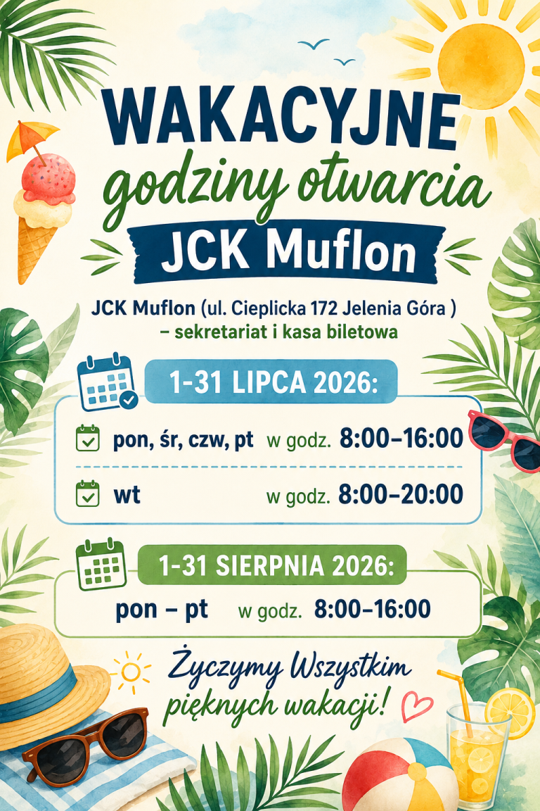Wakacyjne godziny otwarcia JCK Muflon | 1.07 – 31.08.2026