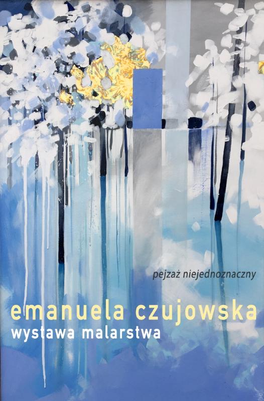 Malarstwo | Emanuela Czujowska
