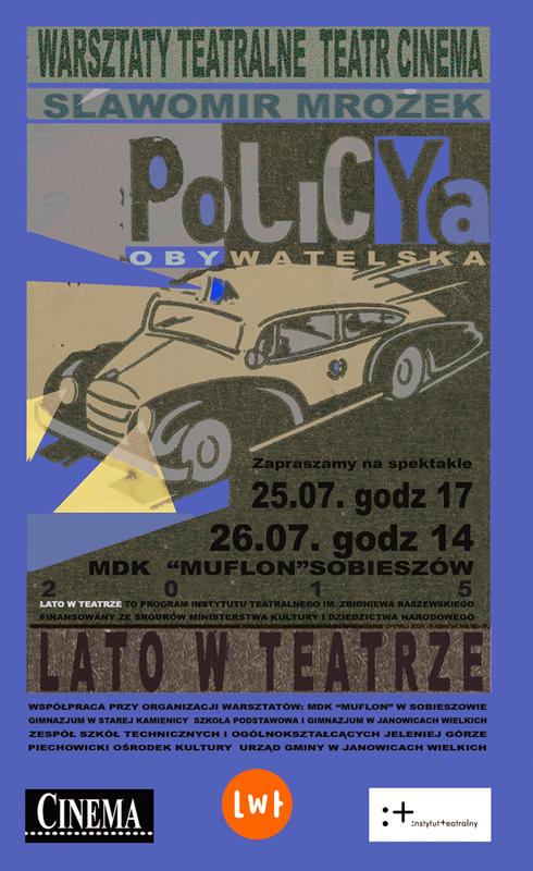 Policya Obywatelska | Teatr Cinema